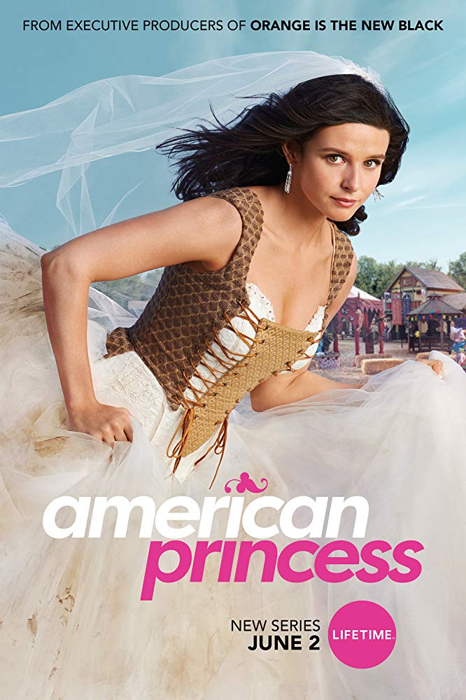 Постер к сериалу "Американская принцесса" 