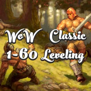 Buy Leveling 1-60 Classic WoW